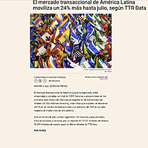 El mercado transaccional de Amrica Latina moviliza un 24% ms hasta julio, segn TTR Data